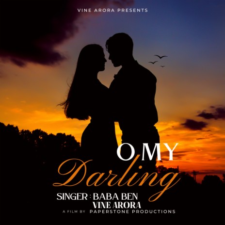 O My Darling ft. Vine Arora cover art
