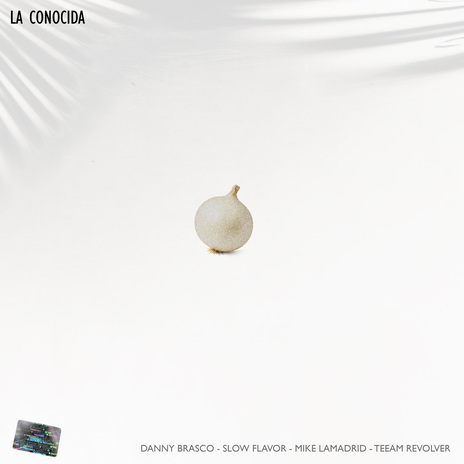 La Conocida ft. Teeam Revolver, Mike Lamadrid & Slow Flavor cover art