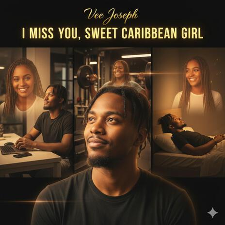 I Miss You Sweet Caribbean Girl cover art