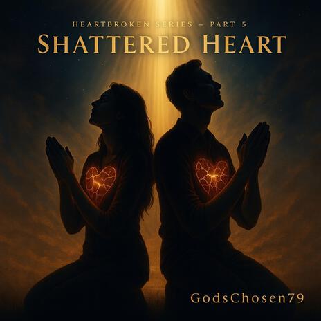 Shattered Heart