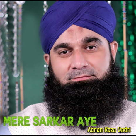Mere Sarkar Aye