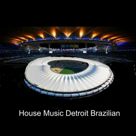 House Music Detroit Brazilian cover art