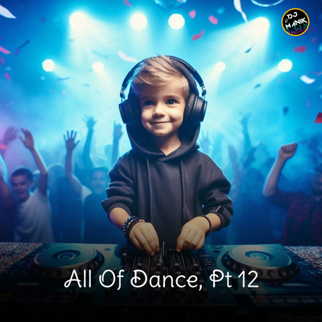 All Of Dance (Part 12) cover art
