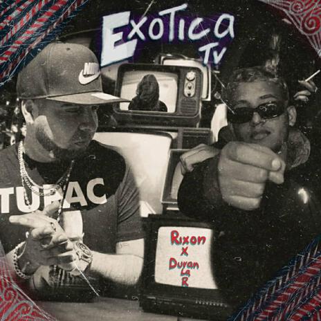 Exotica Tv (Rixon, Duran La R) cover art