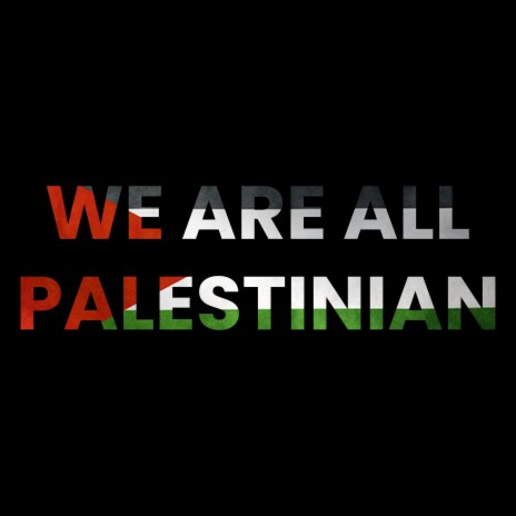 We are all Palestinian cover art