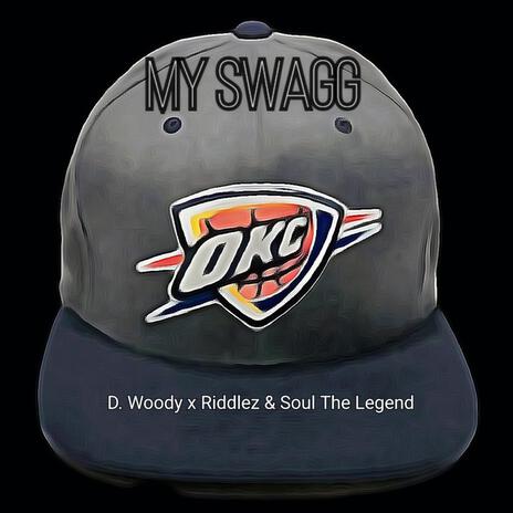 My Swagg ft. Riddlez & Soul The Legend cover art