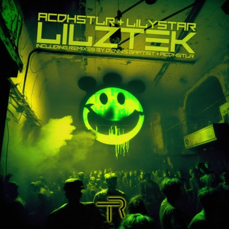 Litztek (ACDHSTLR's Parallel Dimension Acid Mix) ft. LilyStar cover art