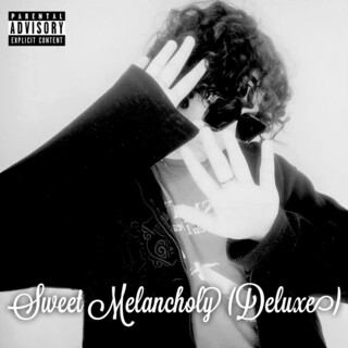 Sweet Melancholy (Deluxe)