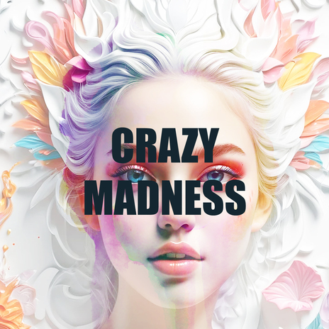Crazy Madness cover art