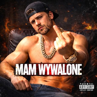 Mam wywalone cover art