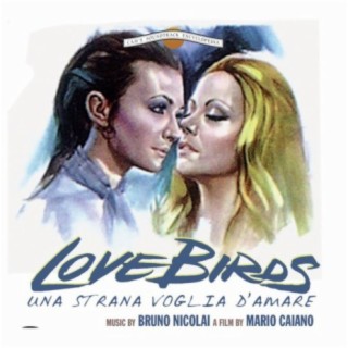 Love Birds - Una strana voglia d'amare (Original Motion Picture Soundtrack)