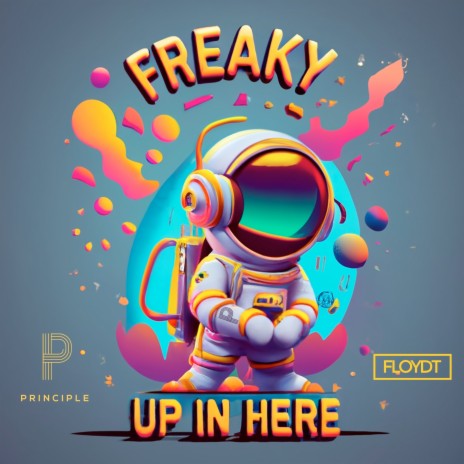 Freaky up in Here cover art
