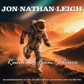 Running From Silence (Chasing Dreams Volume 2)
