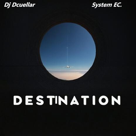 Destination ft. System EC. cover art