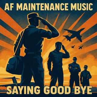 Saying Goodbye