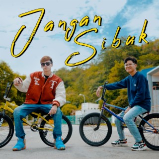 Jangan Sibuk ft. Baby Masmona cover art