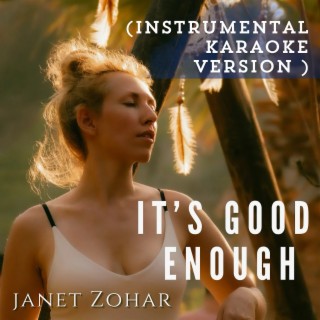 It's Good Enough (Instrumental Karaoke Version) cover art