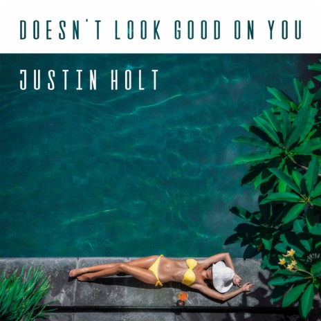 Doesn't Look Good on You cover art