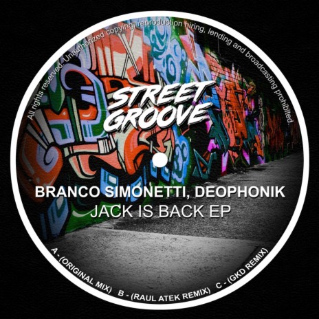 Jack Is Back (Raul Atek Remix) ft. Deophonik cover art