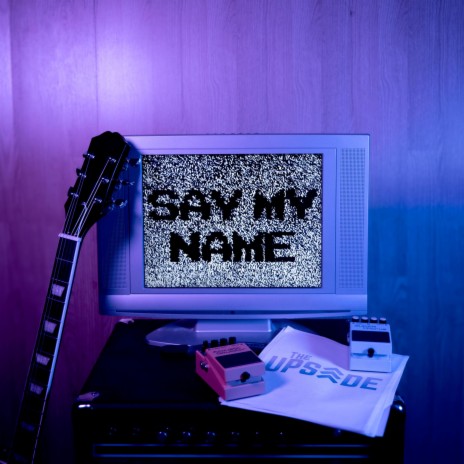 Say My Name cover art