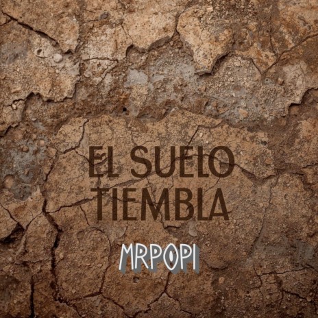 El Suelo Tiembla cover art