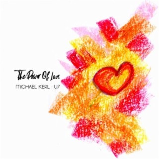 The Power of Love (Kiara's First Light Mix) ft. U7 cover art