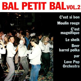 Bal petit bal, Vol. 2