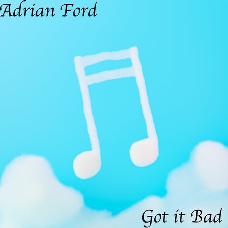 Got It Bad cover art