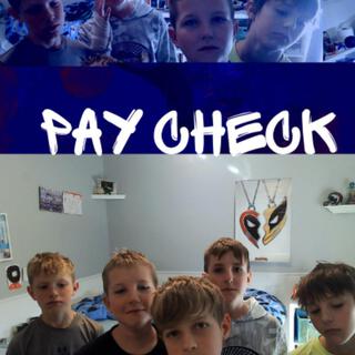 PAY CHECK ft. 8P, Ice-Berg, DJ James & CEO Ice cover art