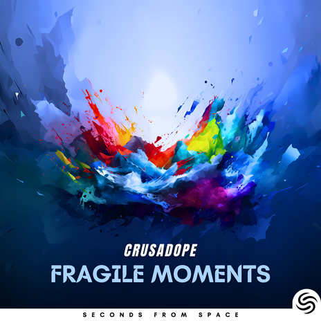 Fragile Moments ft. Seconds From Space cover art