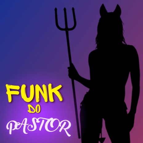 Funk do Pastor
