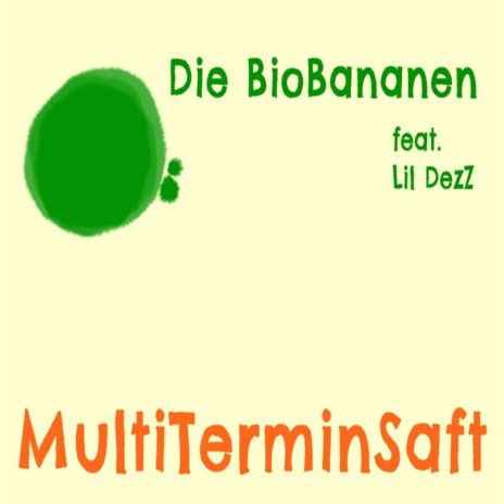 MultiTerminSaft ft. Lil DezZ