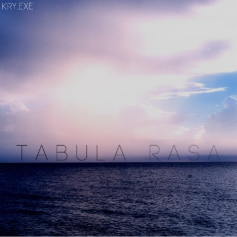 Tabula Rasa