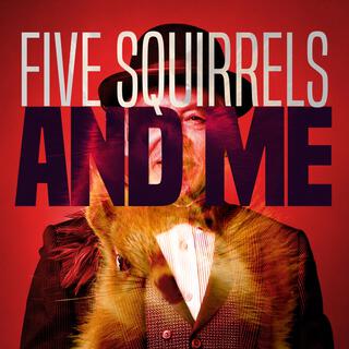 Five Squirrels and Me cover art