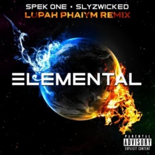 Elemental (Lupah Phaiym Remix) ft. Slyzwicked