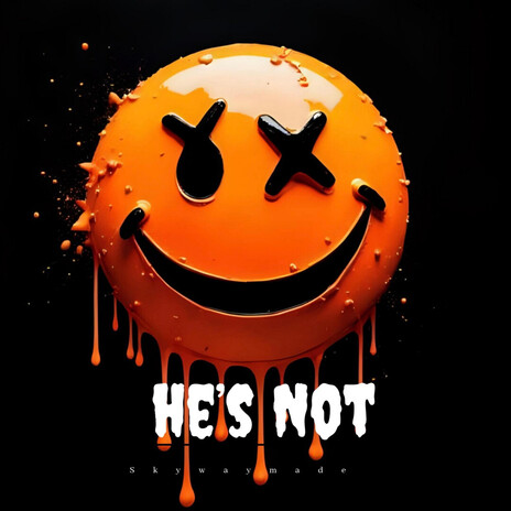 He's Not cover art