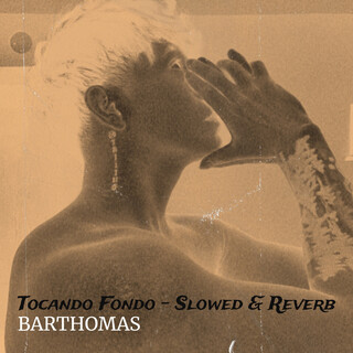 Tocando Fondo (Slowed & Reverb) cover art
