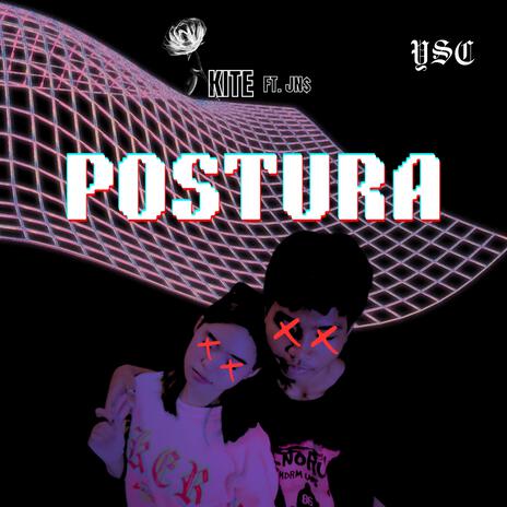POSTURA (feat. JN$) cover art