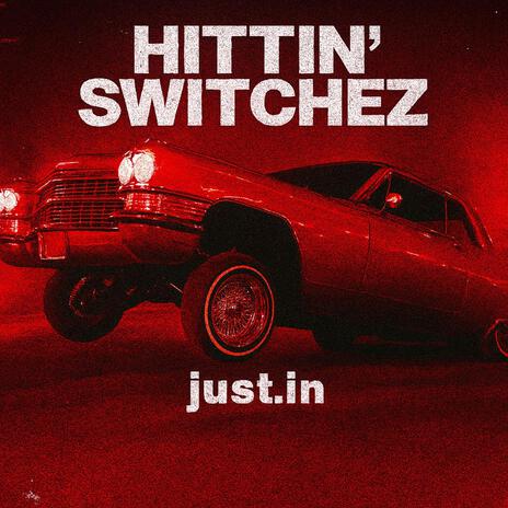 Hittin' Switchez cover art