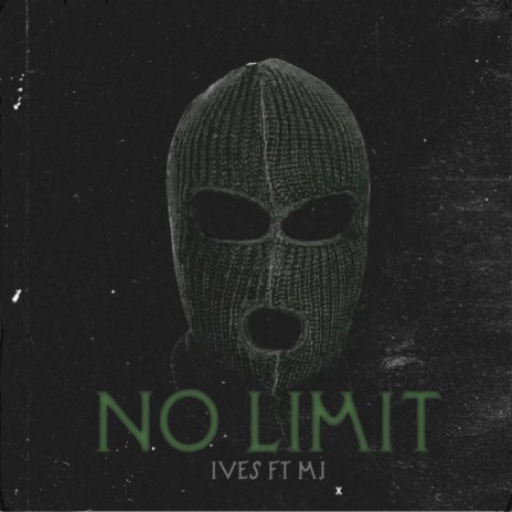NO LIMIT ft. MJ.G cover art