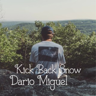 Kick Back Snow