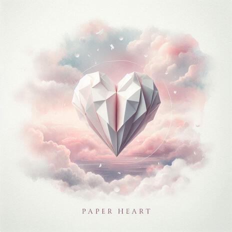 Paper Heart ft. Canary Cane cover art