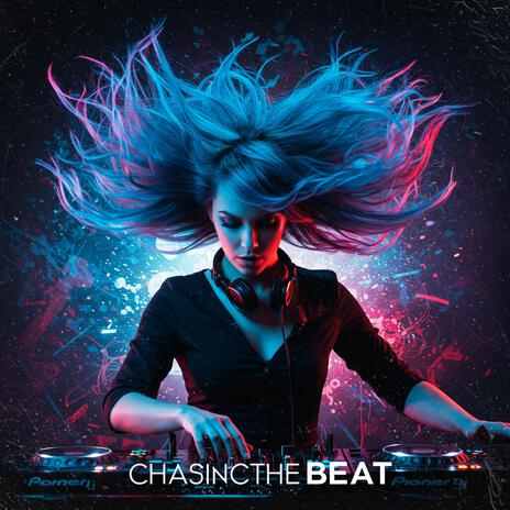 Chasing The Beat cover art