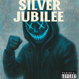 SILVER JUBILEE!
