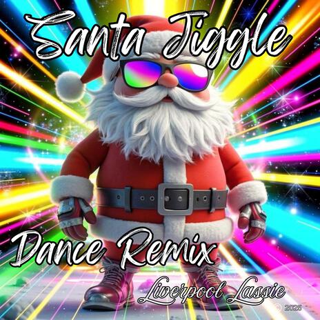 Santa Jiggle (UK Hard House Remix) cover art