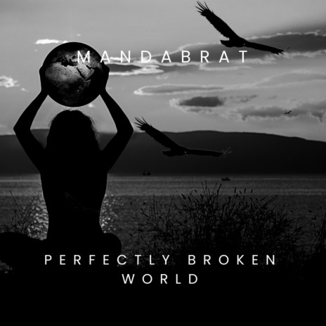 Perfectly Broken World cover art