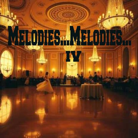 Melodies...Melodies...II cover art