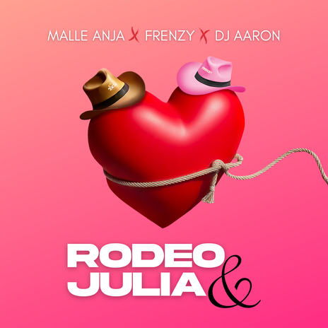 Rodeo & Julia ft. Frenzy & Dj Aaron cover art