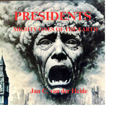 Presidents Mighty Ones of the Earth cover art