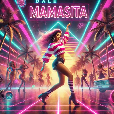 Dale Mamasita cover art